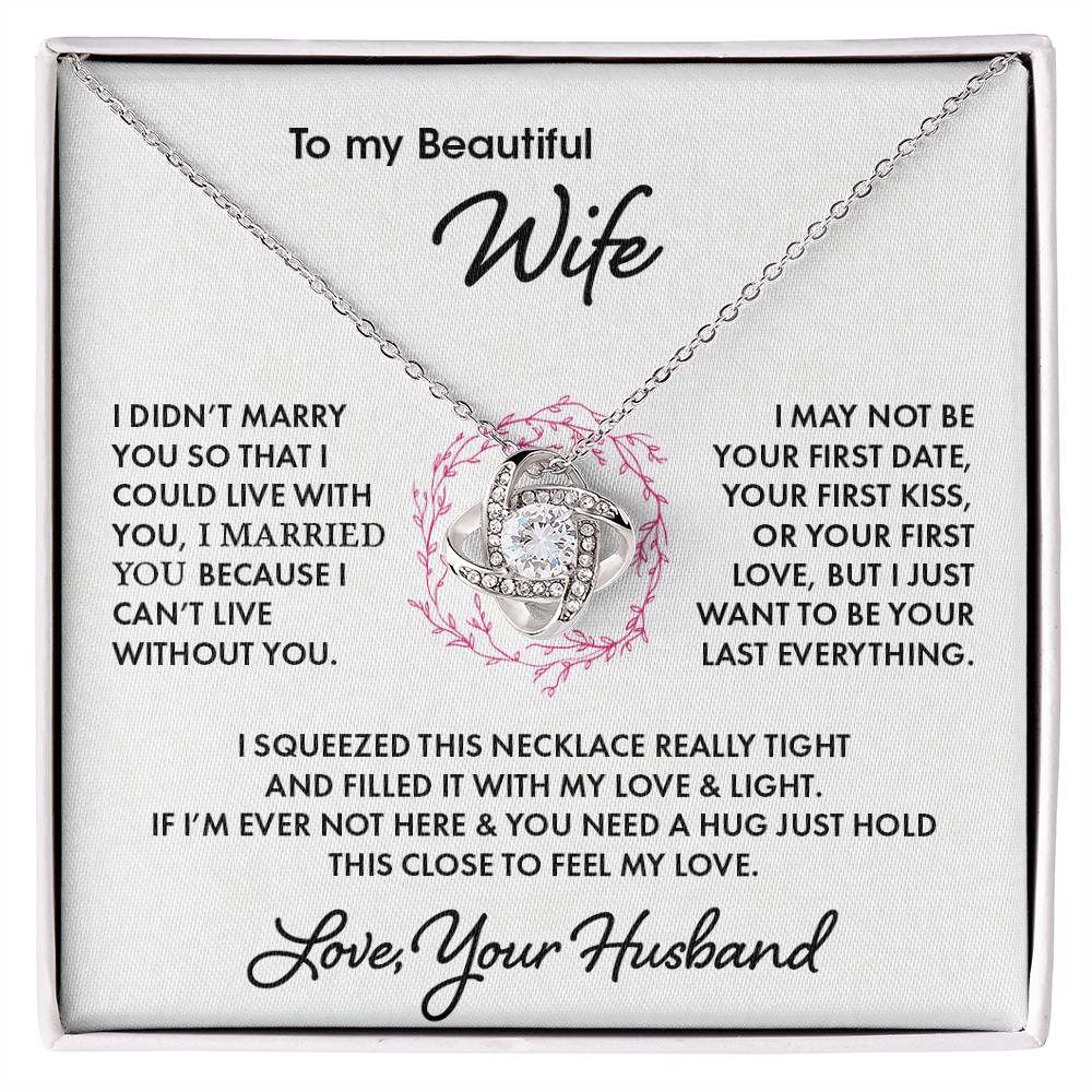 To My Beautiful Wife | I Love You - Love Knot Necklace
